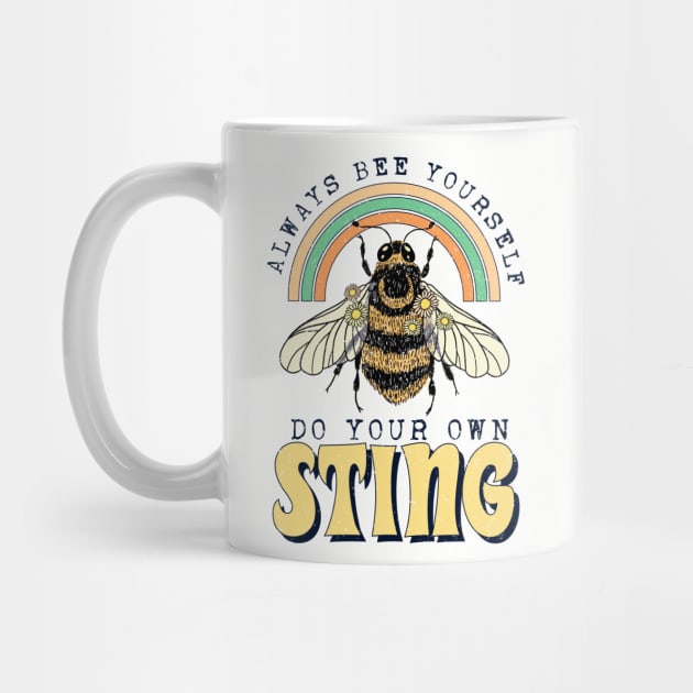 Do Your Own Sting by KayBee Gift Shop